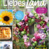 Liebes Land Juli/August 2026